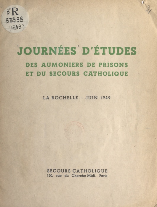 Journées d'études des aumôniers de prisons et du Secours catholique