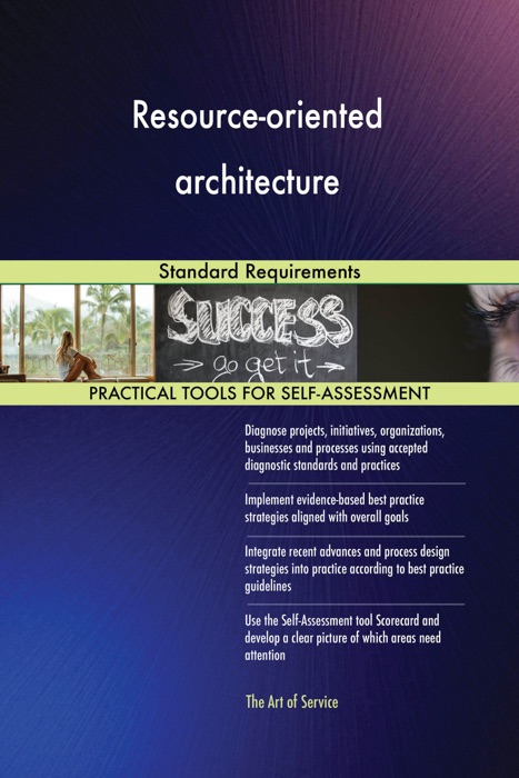 Resource-oriented architecture Standard Requirements