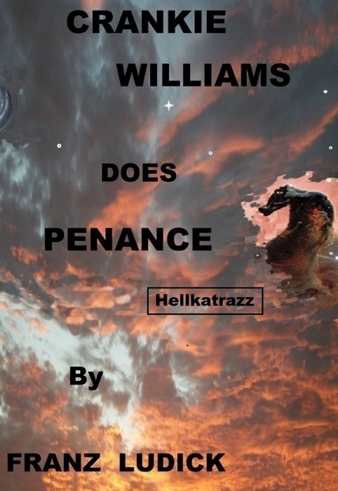 Crankie Williams Does Penance