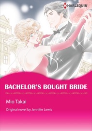 Bachelor's Bought Bride - Mio Takai by  Mio Takai PDF Download