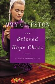 The Beloved Hope Chest - Amy Clipston by  Amy Clipston PDF Download