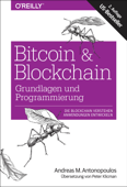 Bitcoin & Blockchain - Grundlagen und Programmierung - Andreas M. Antonopoulos