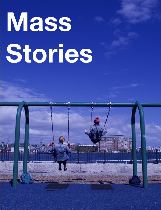 Mass Stories