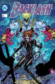 Backlash (1994-) #7 - Sean Ruffner, Jeff Mariotte, Brett Booth, Mel Rubi & Daniel Norton by  Sean Ruffner, Jeff Mariotte, Brett Booth, Mel Rubi & Daniel Norton PDF Download
