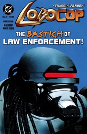 Lobocop (1994-) #1 - Alan Grant & Martin Emond by  Alan Grant & Martin Emond PDF Download