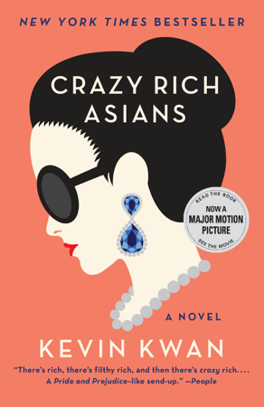 Crazy Rich Asians - Kevin Kwan