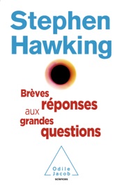 Brèves réponses aux grandes questions