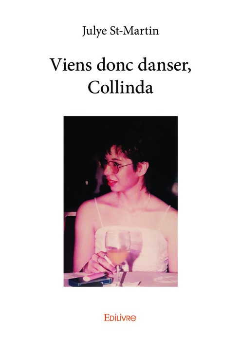 Viens donc danser, Collinda