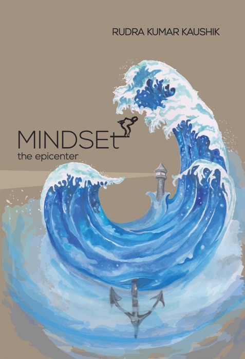 Mindset—The Epicenter