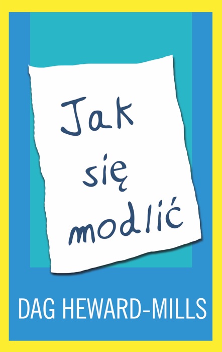 Jak się modlić