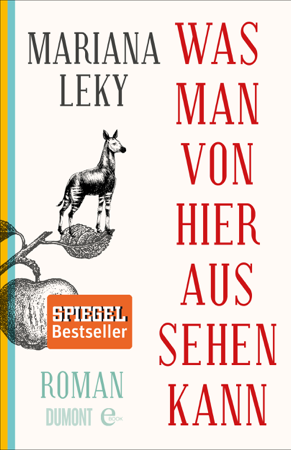 Was man von hier aus sehen kann - Mariana Leky
