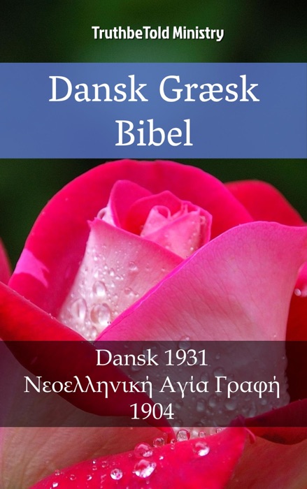 Dansk Græsk Bibel