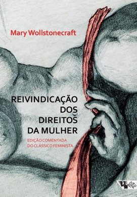 Capa do livro A Condição da Mulher na Sociedade de Mary Wollstonecraft