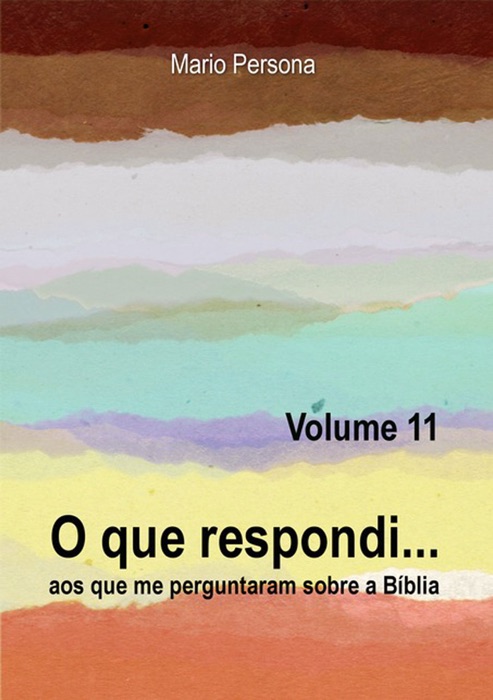 O Que Respondi... (Volume 11)