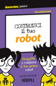 Costruisci il tuo robot - Gordon McComb