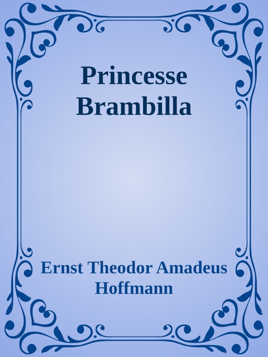 Princesse Brambilla