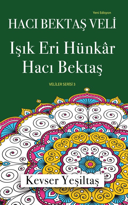 Işık Eri Hünkar Hacı Bektaş