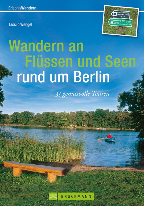 Wandern an Flüssen und Seen rund um Berlin
