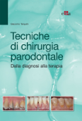 Tecniche di chirurgia parodontale - Giacomo Tarquini