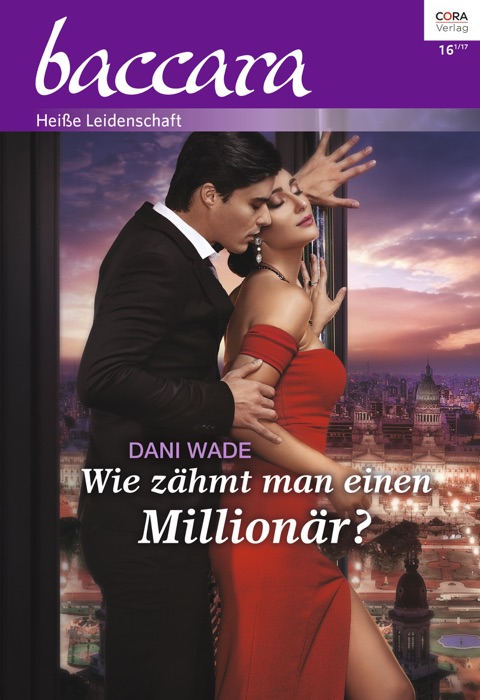 Wie zähmt man einen Millionär?