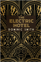 Dominic Smith - The Electric Hotel artwork