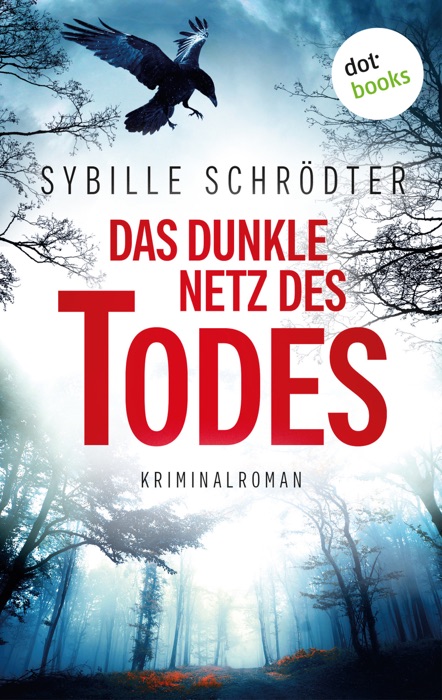 Das dunkle Netz des Todes