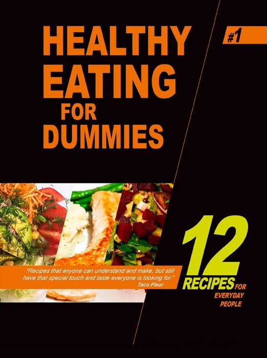 Healthy Eating for Dummies #1