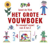 Het grote vouwboek - Janet de Vink