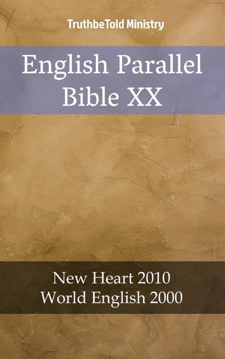 English Parallel Bible XX