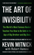 The Art of Invisibility The Art of Invisibility