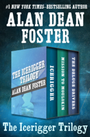 Alan Dean Foster - The Icerigger Trilogy artwork