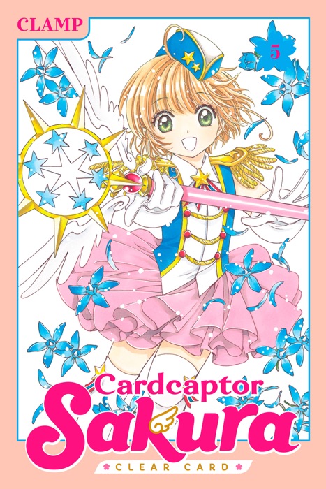 Cardcaptor Sakura: Clear Card Volume 5