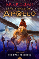 Rick Riordan - The Trials of Apollo, Book Two: Dark Prophecy artwork