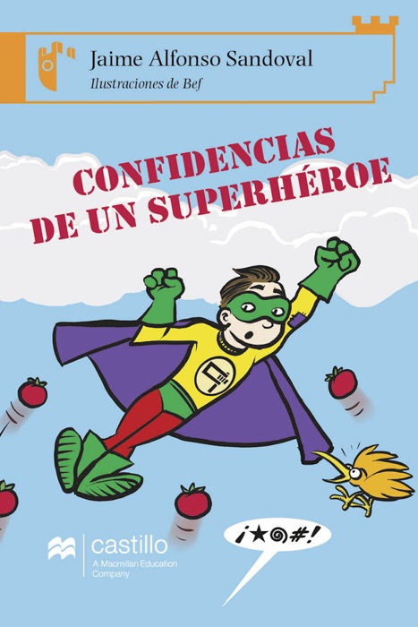 Confidencias de un superhéroe