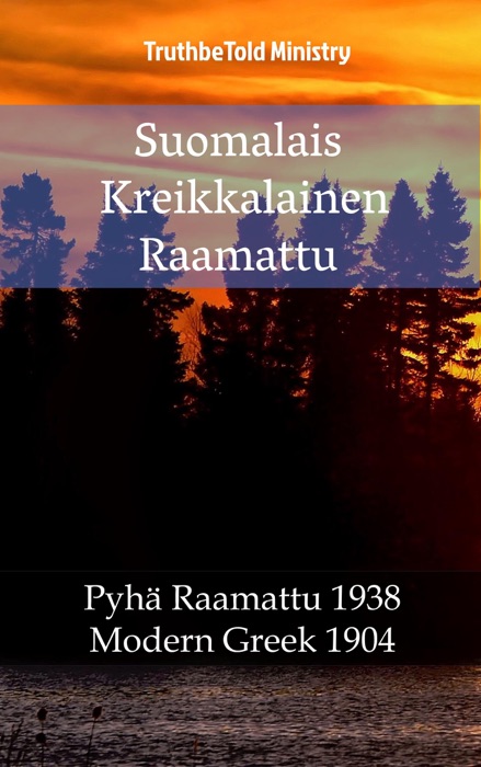 Suomalais Kreikkalainen Raamattu