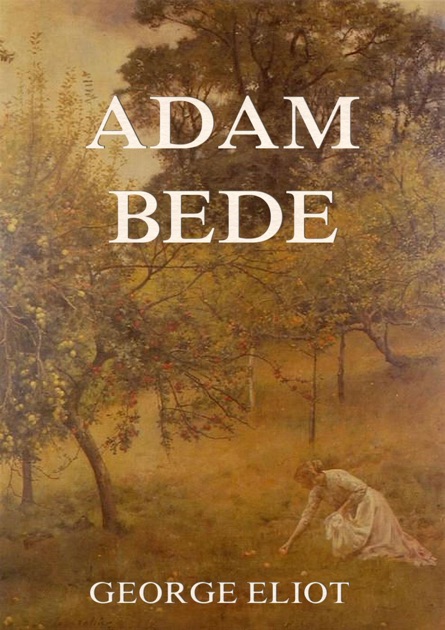 adam bede by george eliot