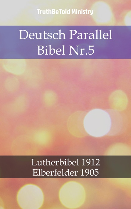 Deutsch Parallel Bibel Nr.5