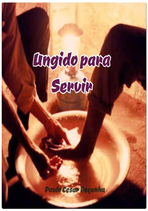 Ungido Para Servir