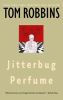 Tom Robbins - Jitterbug Perfume artwork
