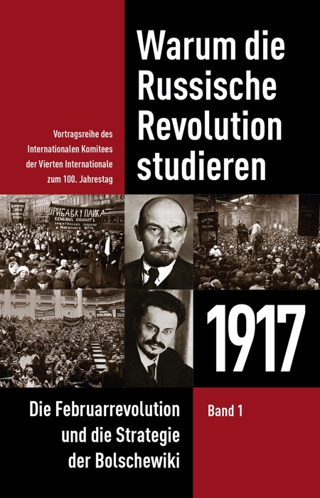 Warum die Russische Revolution studieren