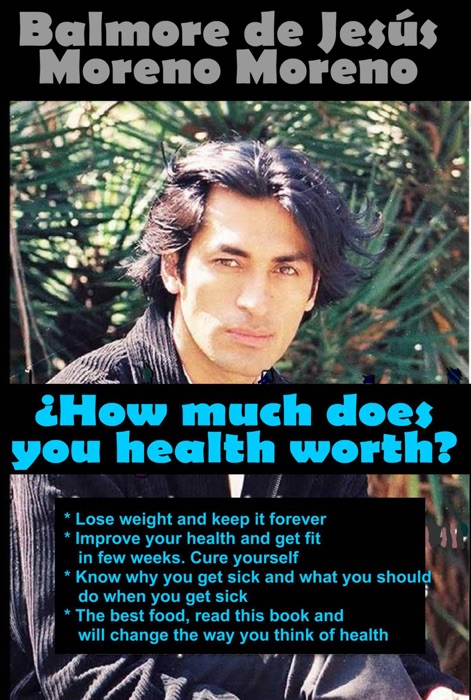 How much is your health worth?