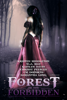 Forest of the Forbidden - W.J. May, Chrissy Peebles, Kaitlyn Davis, Kristen L. Middleton & Samantha Long
