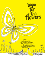 Trina Paulus - Hope For the Flowers artwork