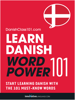 Learn Danish - Word Power 101 - Innovative Language Learning, LLC