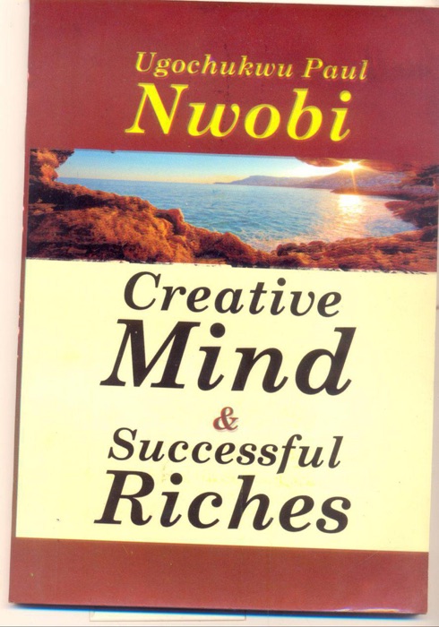 Creative Mind And Successful Riches