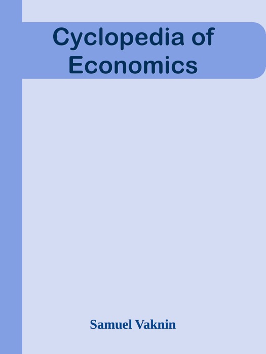 Cyclopedia of Economics