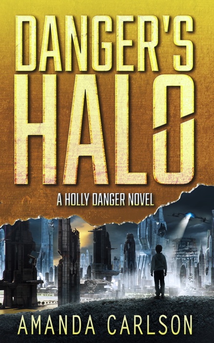 Danger’s Halo