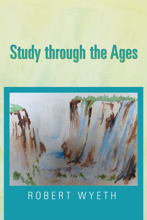 Study Through the Ages