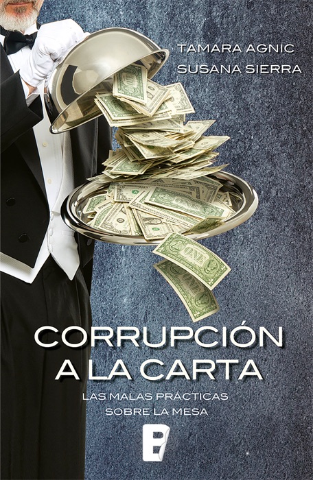 Corrupción a la carta