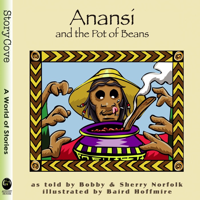 Anansi and the Pot of Beans